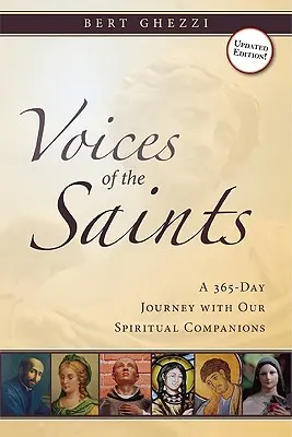 Voces de los santos: Un viaje de 365 días con nuestros compañeros espirituales - Voices of the Saints: A 365-Day Journey with Our Spiritual Companions