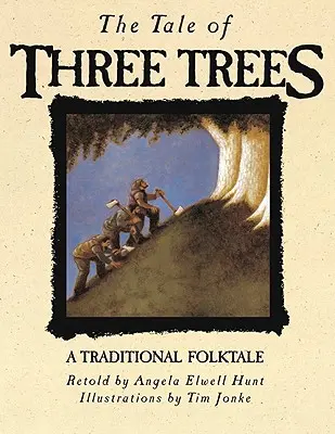 El cuento de los tres árboles - The Tale of Three Trees