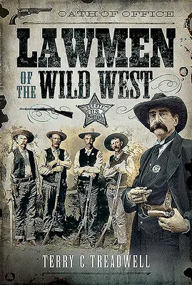 Agentes de la ley del Lejano Oeste - Lawmen of the Wild West