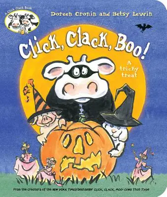 ¡Click, Clack, Boo! Un Truco Truculento - Click, Clack, Boo!: A Tricky Treat