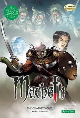 Macbeth la Novela Gráfica: Texto rápido - Macbeth the Graphic Novel: Quick Text