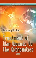 Tratamiento de las heridas de guerra en las extremidades - Treatment of War Wound of Extremities