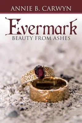 Evermark: La belleza de las cenizas - Evermark: Beauty from Ashes