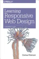 Aprendiendo Diseño Web Responsive: Guía para principiantes - Learning Responsive Web Design: A Beginner's Guide