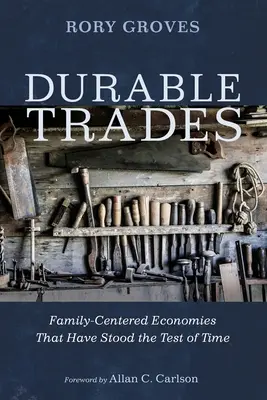 Oficios duraderos: Economías familiares que han resistido el paso del tiempo - Durable Trades: Family-Centered Economies That Have Stood the Test of Time