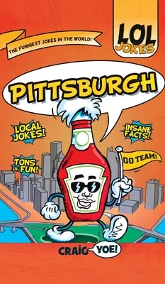 Lol Jokes: Pittsburgh