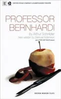 Profesor Bernhardi: Oxford Stage Company & Dumbfounded Theatre Presentan - Professor Bernhardi: Oxford Stage Company & Dumbfounded Theatre Present