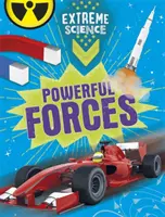 Ciencia extrema: Fuerzas poderosas - Extreme Science: Powerful Forces