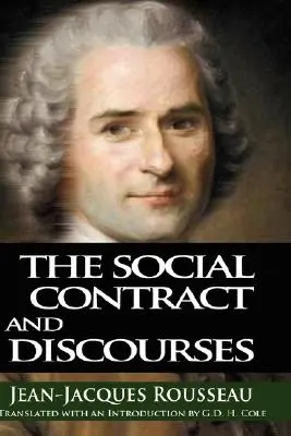 El Contrato Social y los Discursos - The Social Contract and Discourses