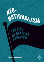 Neonacionalismo: El auge del populismo nativista - Neo-Nationalism: The Rise of Nativist Populism