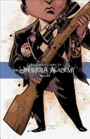 The Umbrella Academy Volumen 2: Dallas - The Umbrella Academy Volume 2: Dallas