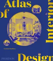 Atlas del diseño de interiores - Atlas of Interior Design