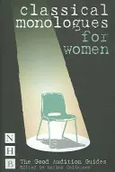 Monólogos clásicos para mujeres - Classical Monologues for Women