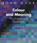 Color y significado: arte, ciencia y simbolismo - Colour and Meaning - Art, Science and Symbolism