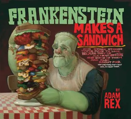 Frankenstein hace un bocadillo - Frankenstein Makes a Sandwich