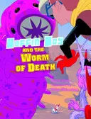 Boffin Boy y el gusano de la muerte - Serie 3 - Boffin Boy And The Worm of Death - Set 3