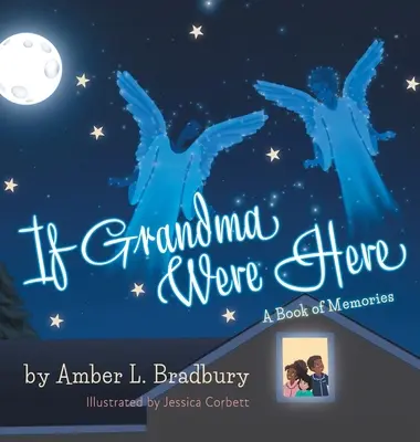 Si la abuela estuviera aquí - If Grandma Were Here