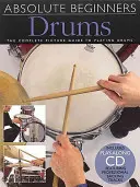 Batería: La guía completa para tocar la batería - Drums: The Complete Picture Guide to Playing Drums