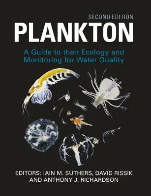 Plancton: Guía de su ecología y control de la calidad del agua - Plankton: Guide to Their Ecology and Monitoring for Water Quality