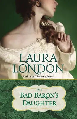 La hija del malvado barón - The Bad Baron's Daughter