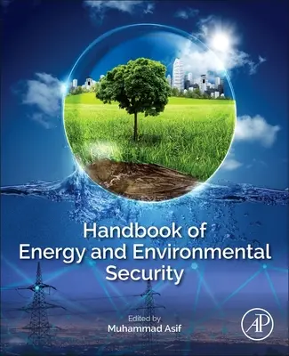 Manual de seguridad energética y medioambiental - Handbook of Energy and Environmental Security