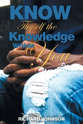 Conócete a ti mismo el conocimiento que hay en ti - Know Thyself the Knowledge Within You