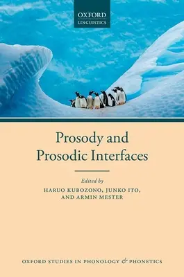 Prosodia e interfaces prosódicas - Prosody and Prosodic Interfaces