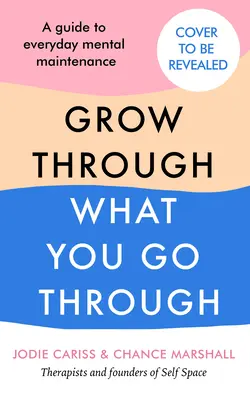 Cómo crecer a través de lo que uno pasa - How to Grow Through What You Go Through