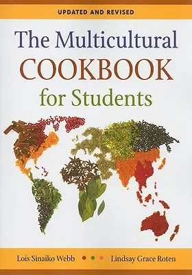 El libro de cocina multicultural para estudiantes - The Multicultural Cookbook for Students