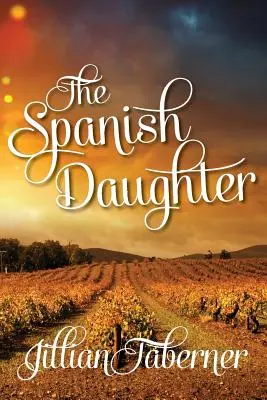 La hija española - The Spanish Daughter