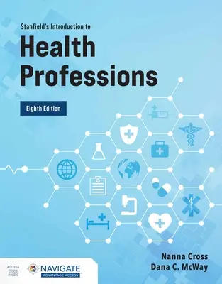 Introducción a las profesiones sanitarias de Stanfield - Stanfield's Introduction to Health Professions