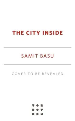 La ciudad por dentro - The City Inside