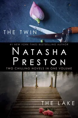 El gemelo y el lago: Dos escalofriantes novelas en un solo volumen - The Twin and the Lake: Two Chilling Novels in One Volume