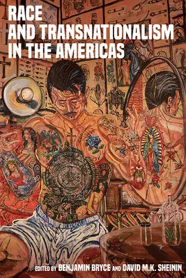 Raza y transnacionalismo en las Américas - Race and Transnationalism in the Americas
