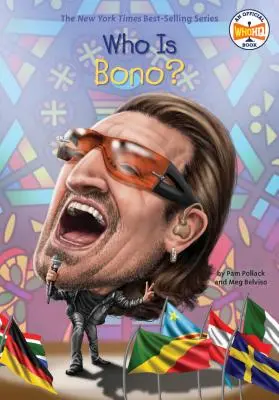 ¿Quién es Bono? - Who Is Bono?