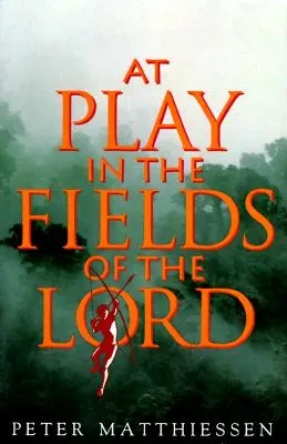 Jugando en los campos del Señor - At Play in the Fields of the Lord