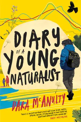 Diario de un joven naturalista - Diary of a Young Naturalist