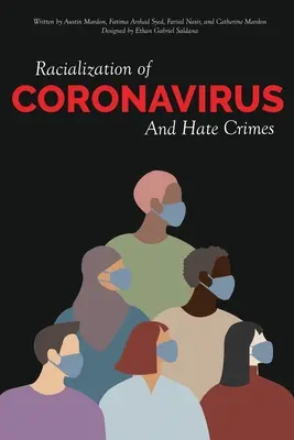 La racialización del coronavirus y los delitos de odio - Racialization of Coronavirus and Hate Crimes