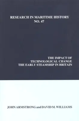 El impacto del cambio tecnológico: Los primeros barcos de vapor en Gran Bretaña - The Impact of Technological Change: The Early Steamship in Britain