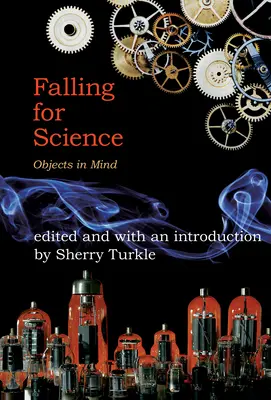 Enamorarse de la ciencia: Objetos en la mente - Falling for Science: Objects in Mind