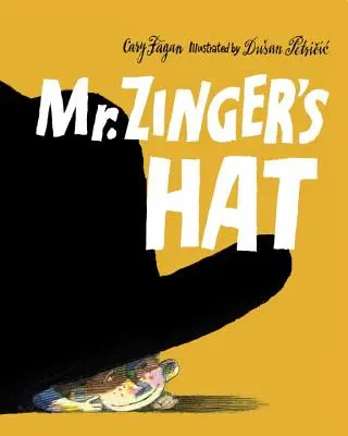 El sombrero del Sr. Zinger - Mr. Zinger's Hat