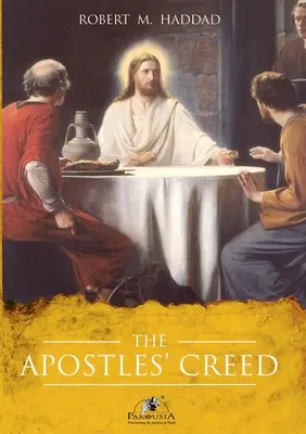 El Credo de los Apóstoles - The Apostles' Creed