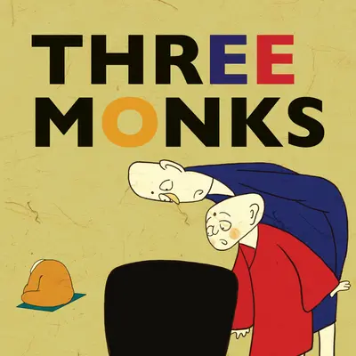 Tres monjes - Three Monks