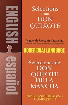 Selecciones del Quijote: Un libro en dos idiomas - Selections from Don Quixote: A Dual-Language Book