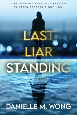 El último mentiroso en pie - Last Liar Standing