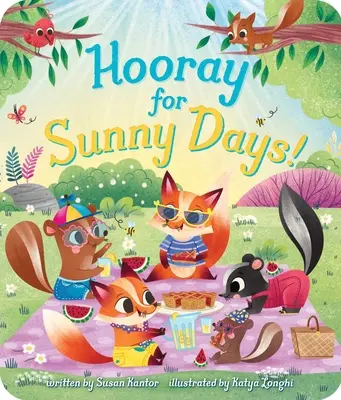 ¡Hurra por los días soleados! - Hooray for Sunny Days!