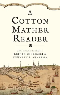 Lectura de Cotton Mather - A Cotton Mather Reader