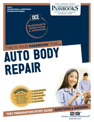 Reparación de Carrocerías (Oce-5): Passbooks Study Guidevolume 5 - Auto Body Repair (Oce-5): Passbooks Study Guidevolume 5