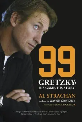 99: Gretzky: su juego, su historia - 99: Gretzky: His Game, His Story