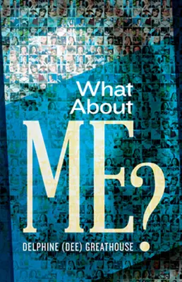 ¿Qué hay de mí? - What about Me?